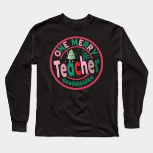 One Merry Teacher Long Sleeve T-Shirt